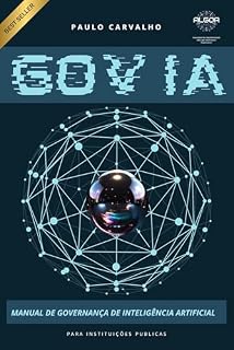 Livro GOV IA: ManuaL de governança de inteligência artificial - para instituições publicas