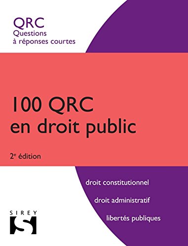 100 QRC en droit public - 2ème édition 100 QRC en droit public - 2ème édition