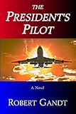 The President's Pilot