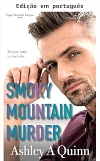 Livro Assassinato em Smoky Mountain (Intriga em Foggy Mountain Livro 1)