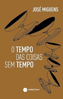 Livro O tempo das coisas sem tempo