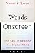 Words Onscreen by Naomi S. Baron