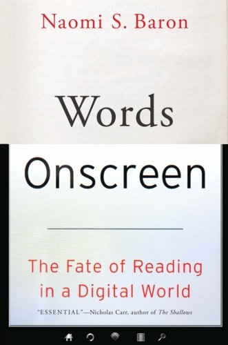 Words Onscreen by Naomi S. Baron