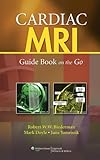 Cardiac MRI: Guide Book on the Go