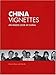 China Vignettes: An Inside Look at China - Book by Dominic Barton