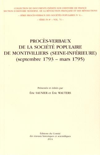 Procès-verbaux de la Société populaire de Montivilliers, Seine-Inférieure