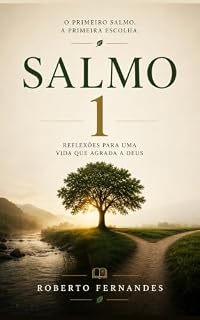 Livro Bem Aventurado o Homem: Uma Confrontação Pessoal com o Salmo 1