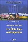 Les Etats-Unis contemporains : Mémento bilingue de civilisation by 