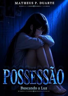 Livro Possessão: Buscando a Luz