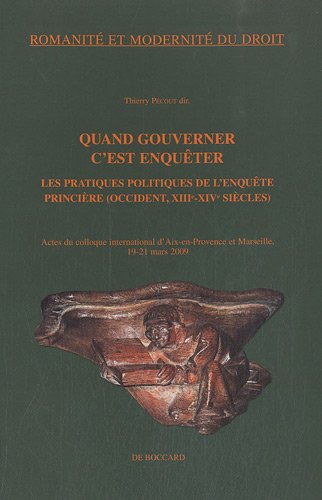 Quand gouverner c'est enquêter