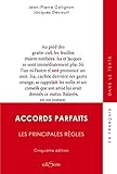 Accords parfaits : Les principale règles by 