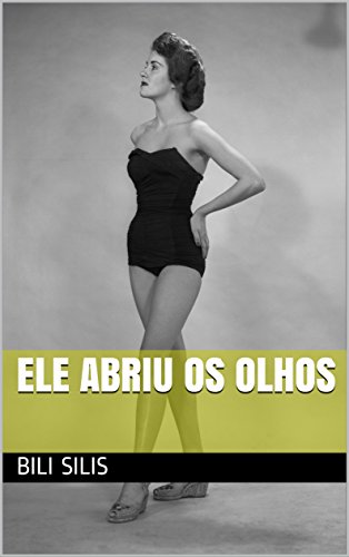 Ele abriu os olhos eBook Kindle