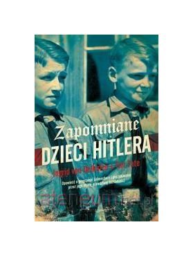 Zapomniane dzieci Hitlera