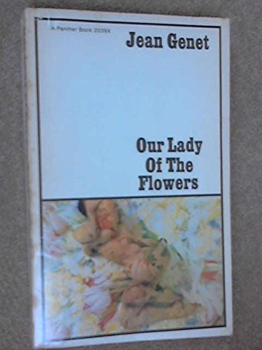 Jean Genet 2 Volumes Set: Querelle of Brest and Our Lady of the Flowers