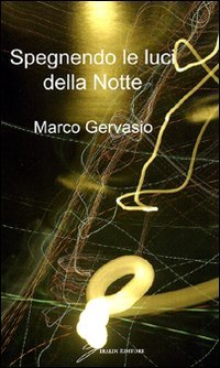 Spegnendo le luci della notte en promo sur Amazon