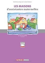 Les  maisons d'assistantes maternelles