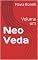 Livro Neo Veda : Volume um