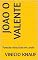 Livro Joao o valente : Poesias e histórias em cordel (João Valente Livro 3)