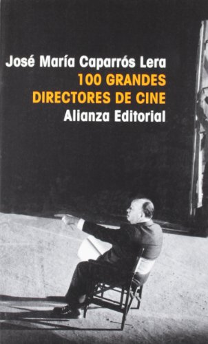 100 grandes directores de cine (EL LIBRO DE BOLSILLO (LB))