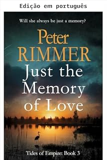 Livro Apenas a memória do amor (Marés do império)