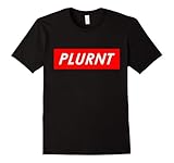 Men's PLURNT T-Shirt - Raver Plur Festival Shirt Medium Black