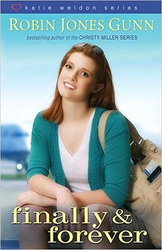 Amazon Com Finally And Forever Katie Weldon Series Gunn Robin Jones Books