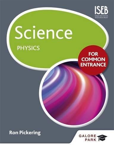 Science for Common Entrance: Physics