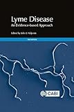 Lyme Disease: An Evidence-based Approach