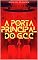 Livro A PORTA PRINCIPAL DO G.C.C: [Capítulo Extra] (AGRESTE/TUPINI/PUNK Livro 10)