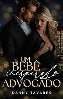 Livro Um bebê inesperado para o advogado
