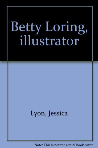 Betty Loring : Illustrator