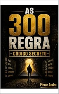 Livro AS 300 REGRA: Código Secreto