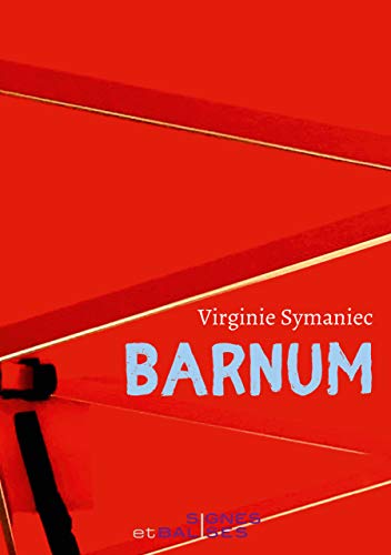 Barnum: chroniques