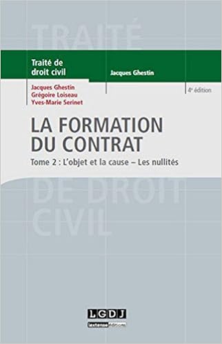 Amazon Fr La Formation Du Contrat Tome 2 L Objet Et La Cause Les Nullites Ghestin Jacques Loiseau Gregoire Serinet Yves Marie Livres Amazon Fr La Formation Du Contrat Tome 2 L Objet Et La Cause Les Nullites Ghestin Jacques Loiseau Gregoire Serinet Yves Marie Livres