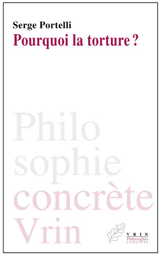 Pourquoi la torture ?