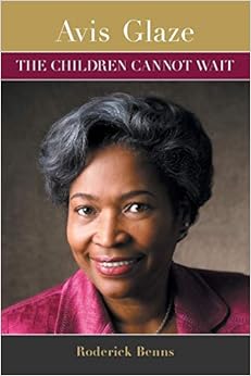 PDF Avis Glaze: The Children Cannot Wait 1460299825 English Reading