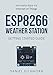 ThingPulse #1 NodeMCU ESP8266 WiFi IoT Starter Kit, Compatible with Arduino, Comprehensive Manual with Exercises