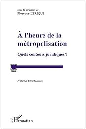 À l'heure de la métropolisation