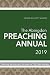 The Abingdon Preaching Annual 2019: Planning Sermons and Services for Fifty-Two Sundays by 