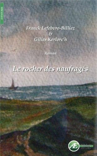 Le  rocher des naufragés