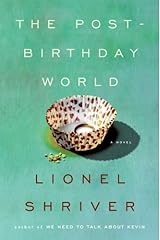The Post-Birthday World: A Novel (P.S.) Kindle Edition