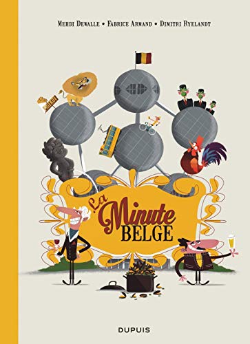 La minute belge by 