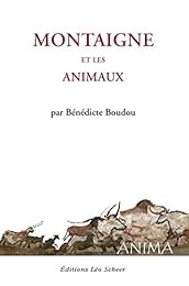 Montaigne et les animaux