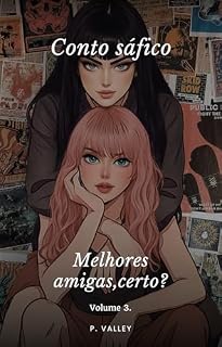Livro Melhores amigas, certo? (Volume 3)