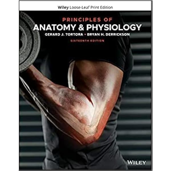 Principles of Anatomy and Physiology: 9781119662792: Medicine