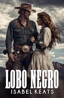 Livro Lobo Negro: Um romance apaixonante no Velho Oeste selvagem.
