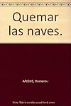Quemar las naves.