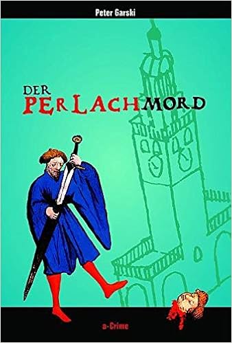 Der Perlachmord Ein Augsburg Krimi Klaus Kessler Und Helle Ermitteln Augsburg Krimi Klaus Und Helle Ermitteln Amazon De Garski Peter Bucher