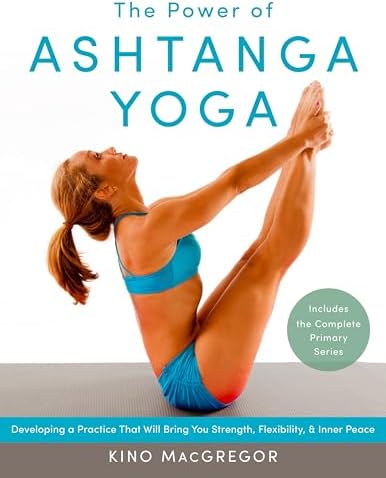 Ashtanga Yoga: The Practice Manual: Swenson, David: 9781891252082