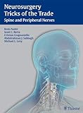 Neurosurgery Tricks of the Trade: Spine and Peripheral Nerves